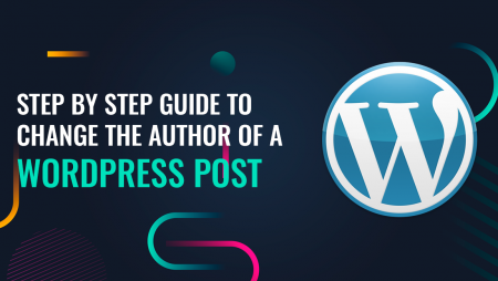 Step by Step guide to change the author of a WordPress post