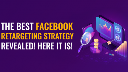 The Best Facebook retargeting strategy revealed! Here it is!