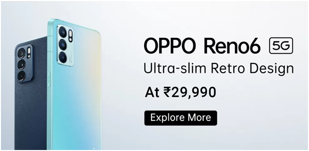 Oppo Reno 6 Series Check out Best Upcoming Phones to Watchout in July & August
