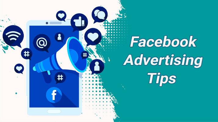Top 15 Facebook Advertising tips to get more targeted customers & sales