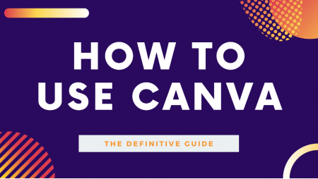 A Step-by-Step Guide for Creating Beautiful Visual Content on Canva