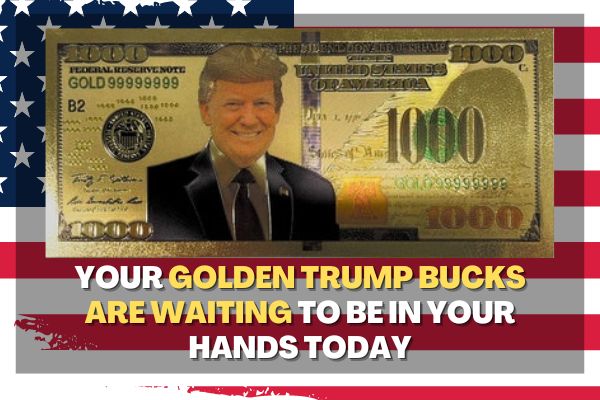 Trump Bucks