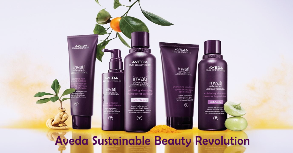 Aveda: Natural Beauty Meets Sustainability