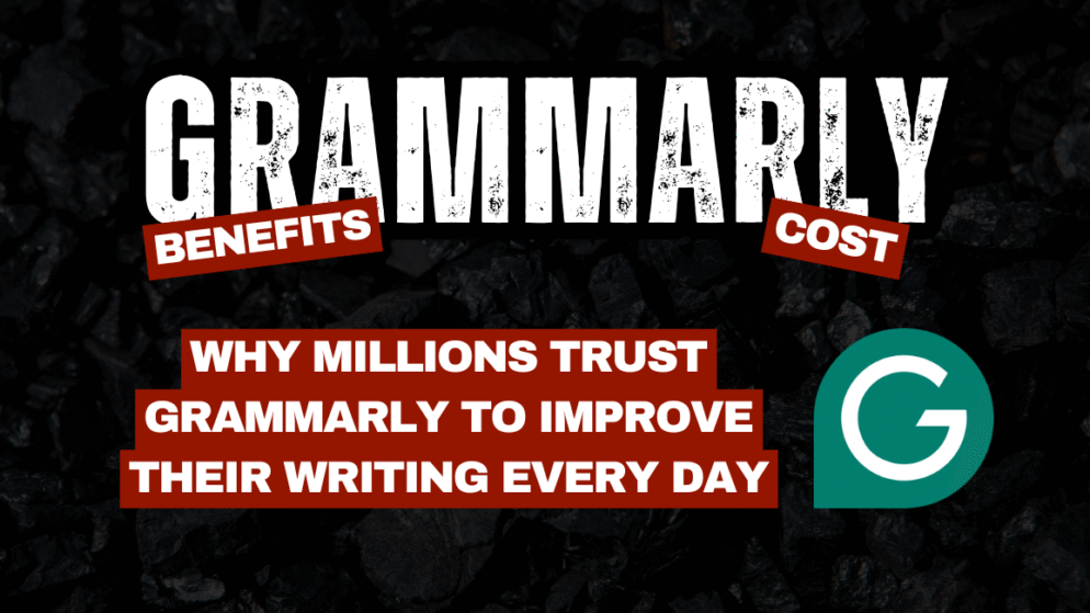 Why Millions Trust Grammarly to Improve Their Writing Every Day
