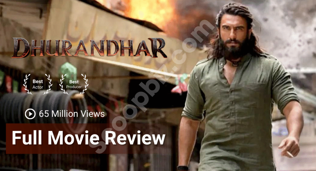 Dhurandhar Movie Review: Ranveer Singh’s Explosive Comeback in a Gripping Spy Thriller Dhurandhar
